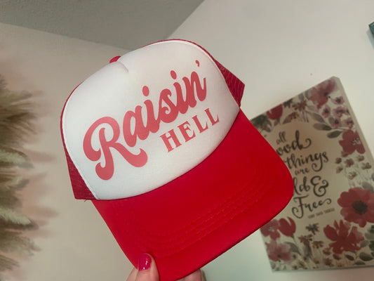 raisin’ hell trucker